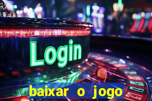 baixar o jogo street fighter